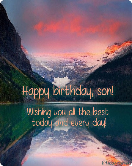 Birthday Wishes For A Son
 50 Happy Birthday Wishes For Son With From Mom