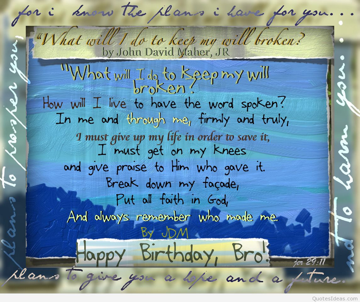 Birthday Wishes For Big Brother
 Happy birthday to my brother messages quotes