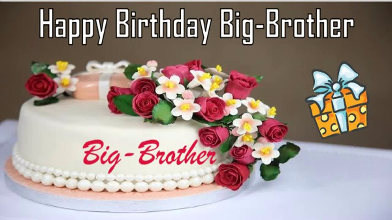 Birthday Wishes For Big Brother
 Happy Birthday Big Brother Image Wishes