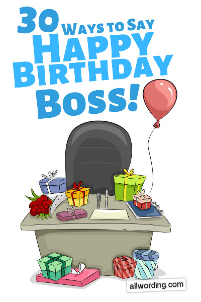 Birthday Wishes For Boss Funny
 30 Promotion Worthy Birthday Wishes For Your Boss