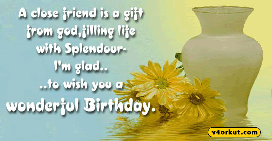 Birthday Wishes For Close Friend
 Birthday Quotes For Close Friends QuotesGram