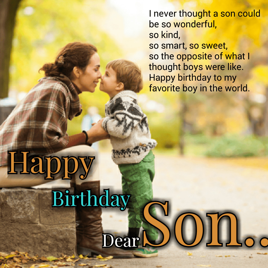 Birthday Wishes For Son From Mother
 Happy Birthday Wishes For Son