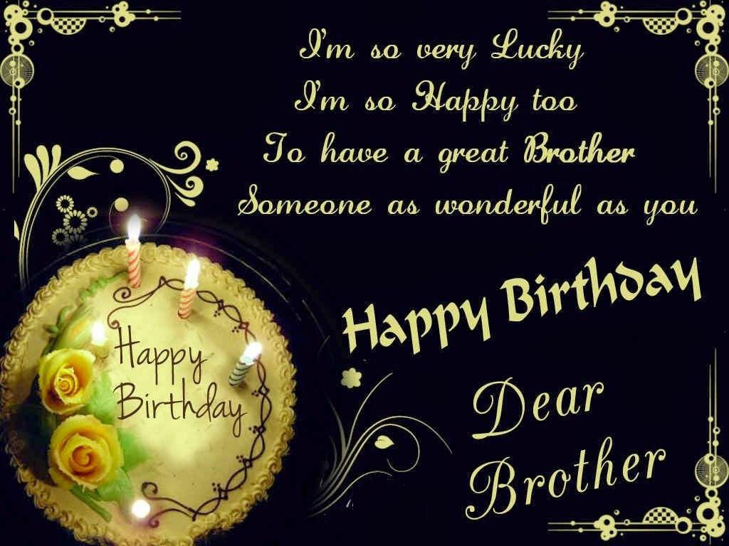 Birthday Wishes Quotes For Brother
 HD BIRTHDAY WALLPAPER Happy birthday brother