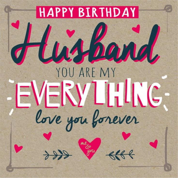 Birthday Wishes Quotes For Husband
 100 Birthday Wishes for Husband You Should Read