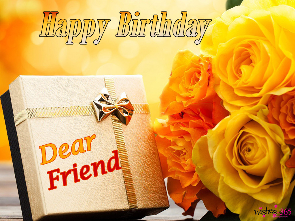 Birthday Wishes To A Best Friend
 Happy Birthday Wishes Quotes And Messages For Friend And