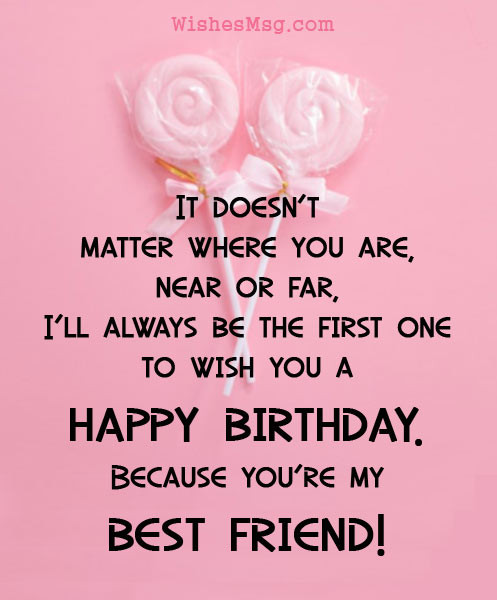 Birthday Wishes To A Best Friend
 Advance Birthday Wishes Messages and Quotes WishesMsg