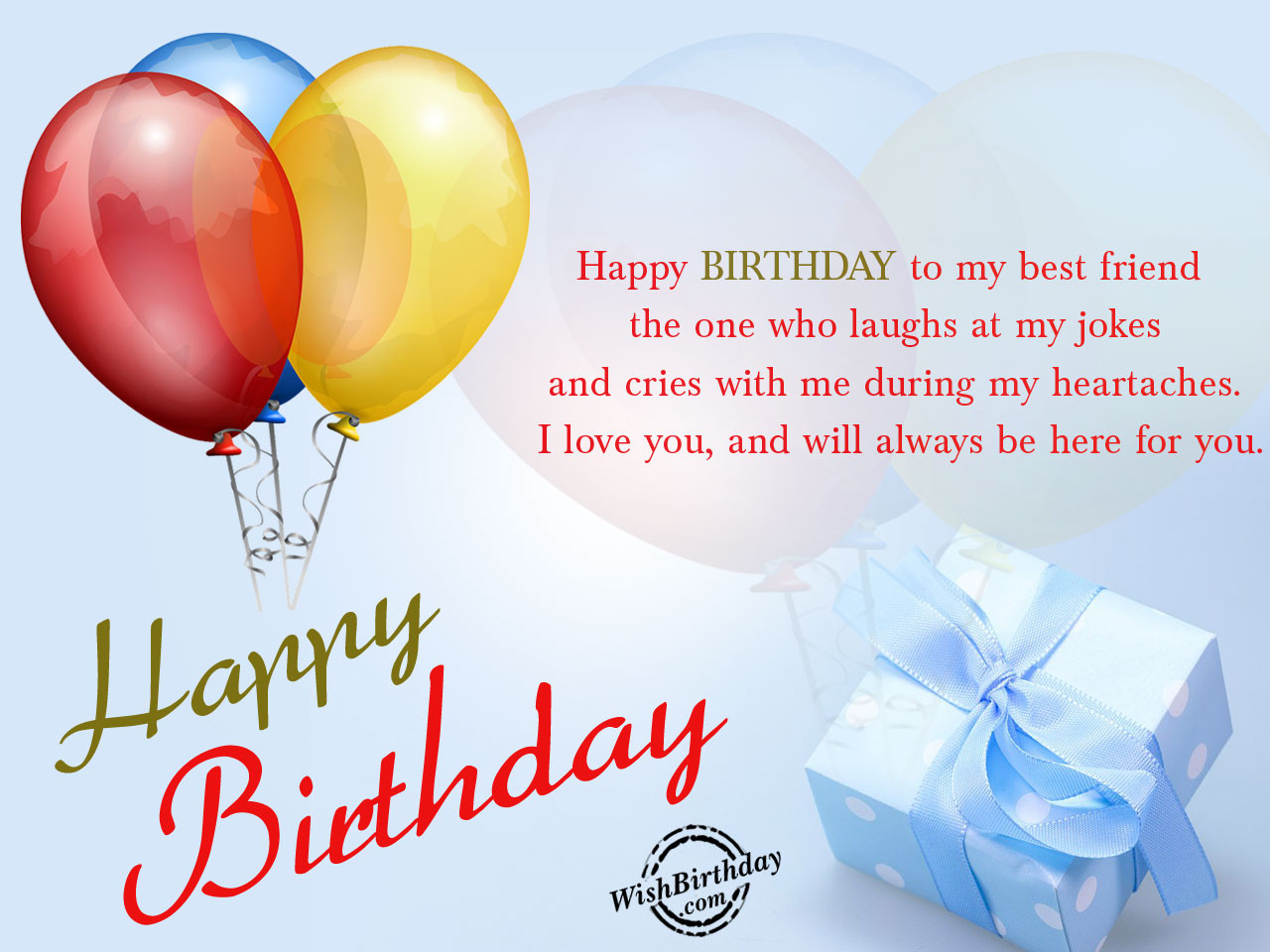 Birthday Wishes To A Best Friend
 250 Happy Birthday Wishes for Friends [MUST READ] Part 4