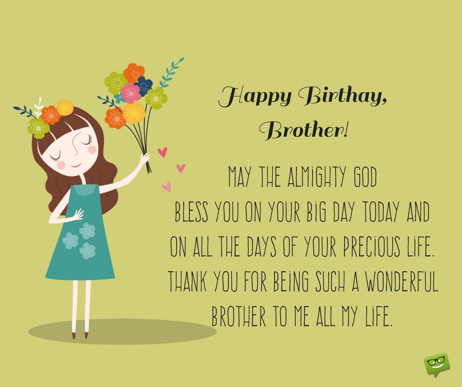 Birthday Wishes To Brother
 Birthday Prayers for my Brother