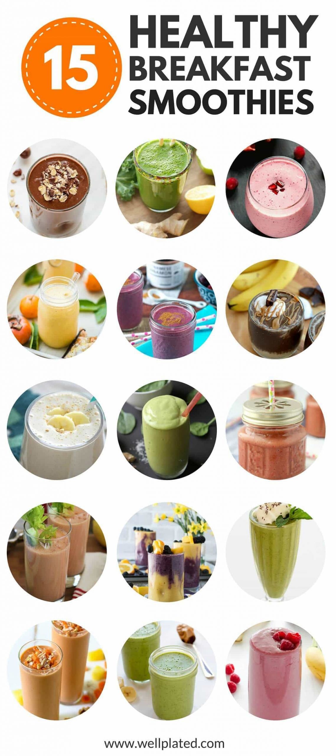 Breakfast Fruit Smoothie Recipe
 Healthy Breakfast Smoothies 20 of the Best Recipes