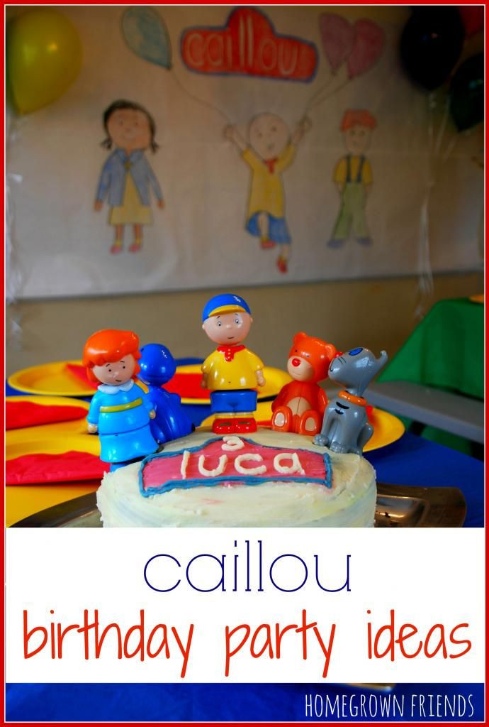 Caillou Birthday Decorations
 17 Best images about Caillou Birthday Party on Pinterest