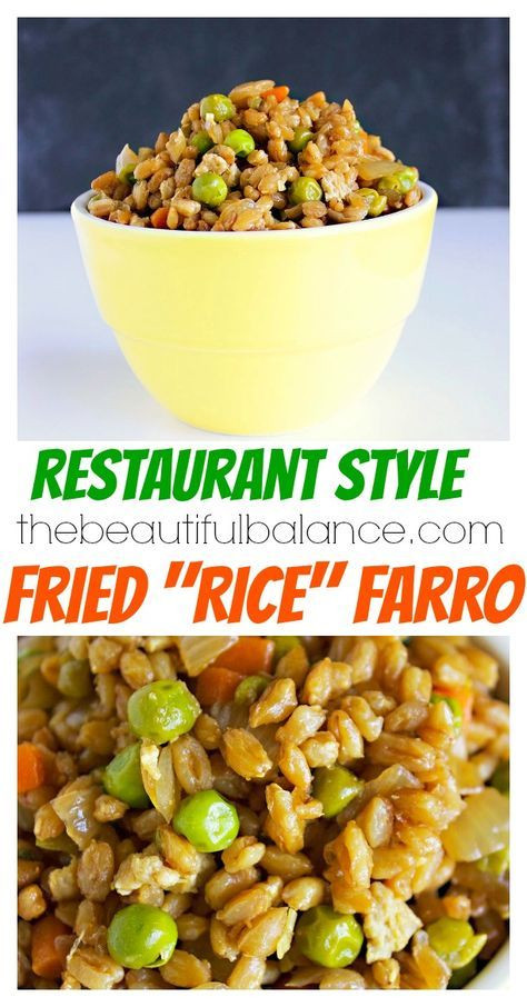 Calories In Chinese Fried Rice
 Healthy Restaurant Style Fried Rice Farro is low calorie