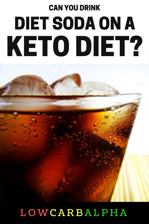 Can You Drink Alcohol On The Keto Diet
 Diet Soda on a Ketogenic Diet