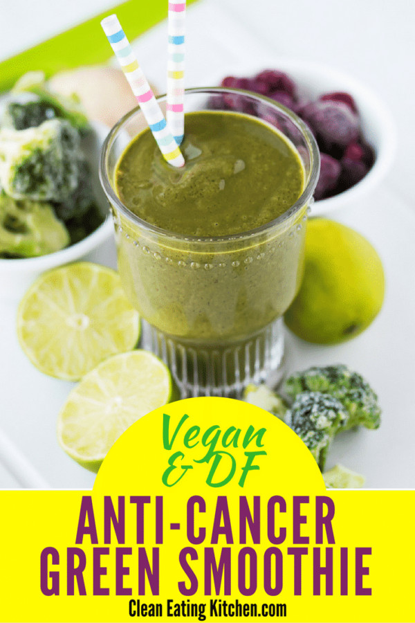 Cancer Fighting Smoothies
 Anti Cancer Breakfast Smoothie Recipe Vegan & Dairy Free