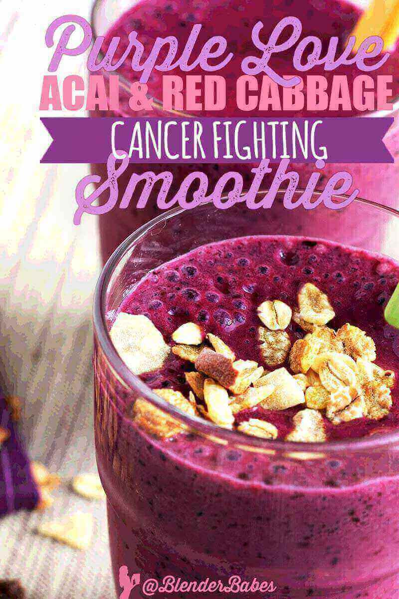 Cancer Fighting Smoothies
 Acai Red Cabbage Cancer Fighting Smoothie