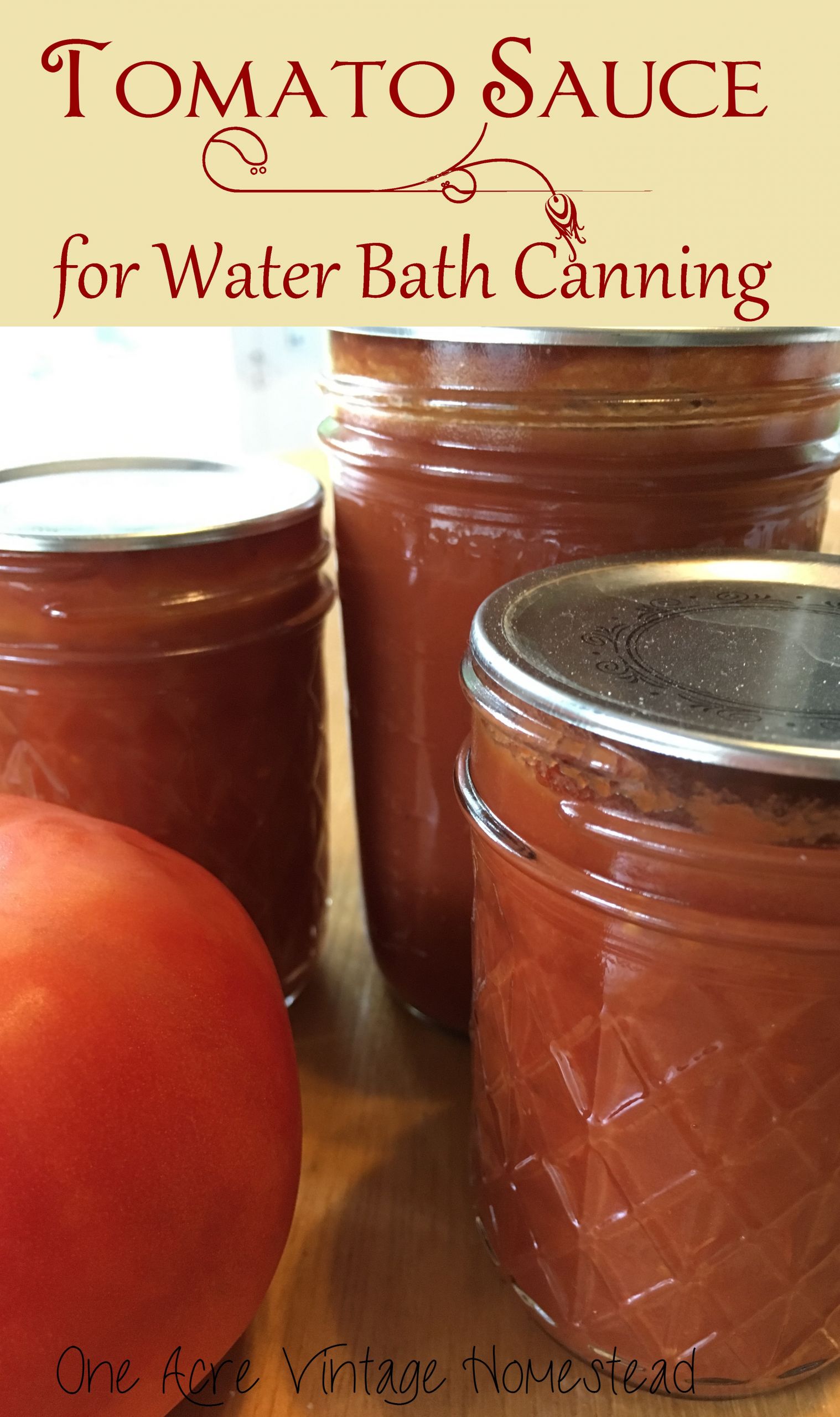 Canning Tomato Sauce
 Tomato Sauce A Water Bath Canning Food Preservation Recipe