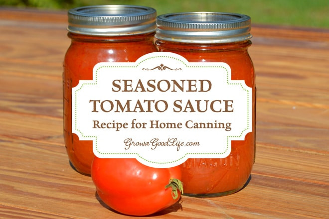 Canning Tomato Sauce
 Seasoned Tomato Sauce Recipe for Home Canning