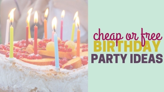 Cheap Birthday Party Locations
 Free or Cheap Places to have a Birthday Party The Frugal