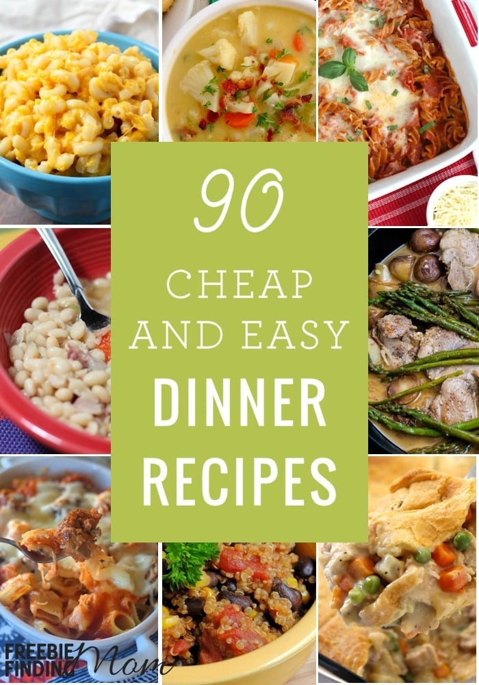 Cheap Quick Dinners
 90 Cheap Quick Easy Dinner Recipes