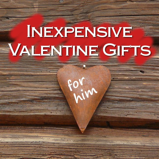 Cheap Valentine Gift Ideas Men
 Cute and Inexpensive Valentine Gifts for Him