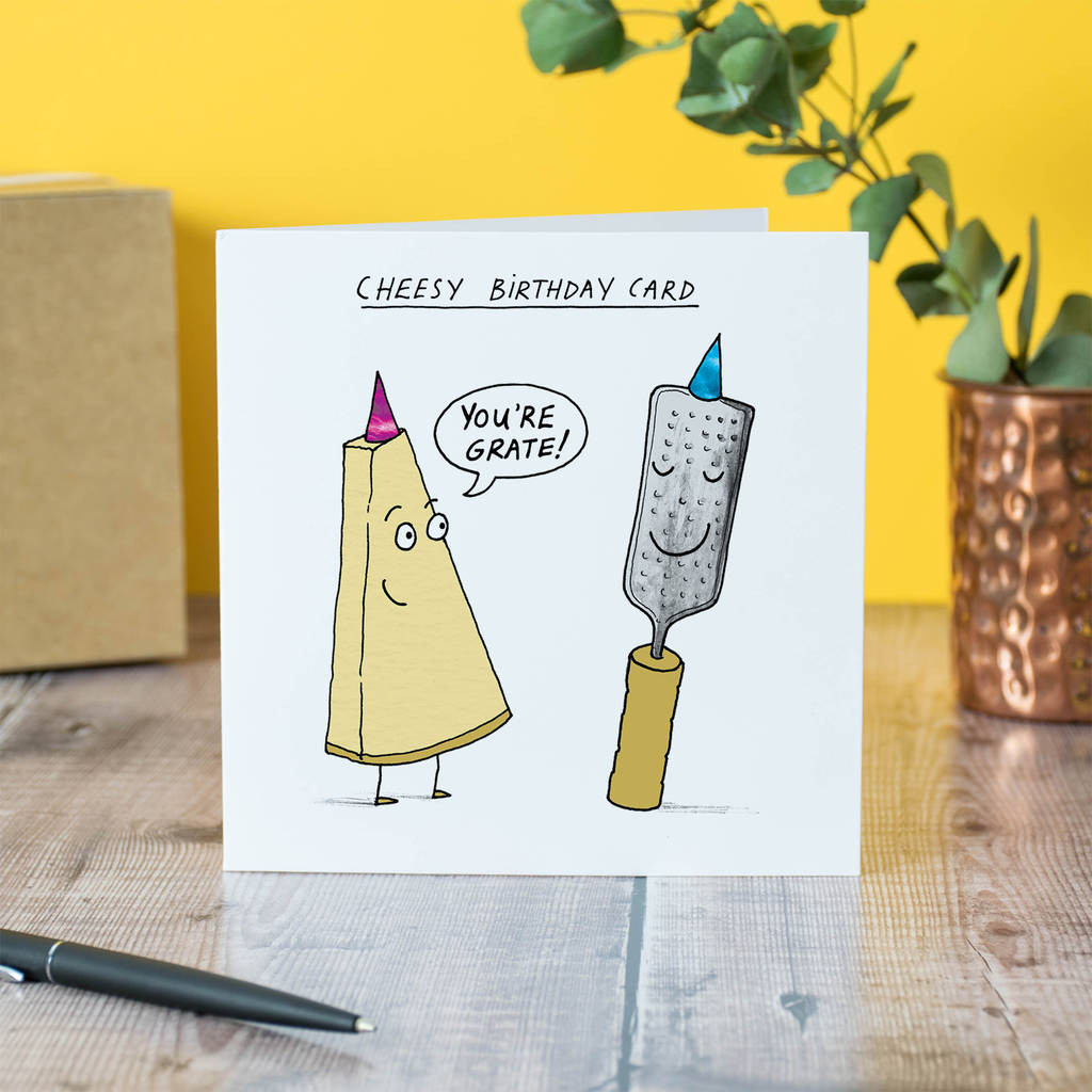 Cheesy Birthday Cards
 cheesy Birthday Card By Cardinky
