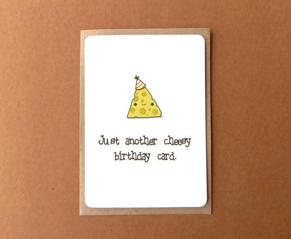 Cheesy Birthday Cards
 Greeting card Just another cheesy birthday card by JoeyDesign