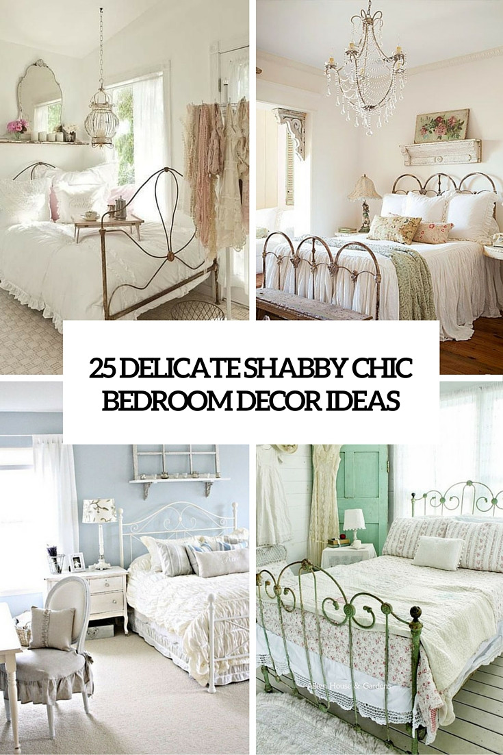 Chic Bedroom Decor
 The Best Decorating Ideas For Your Home of June 2016