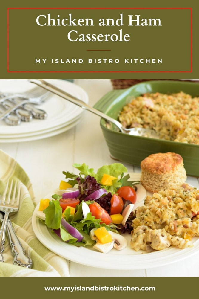 Chicken And Ham Casserole
 Chicken and Ham Casserole My Island Bistro Kitchen