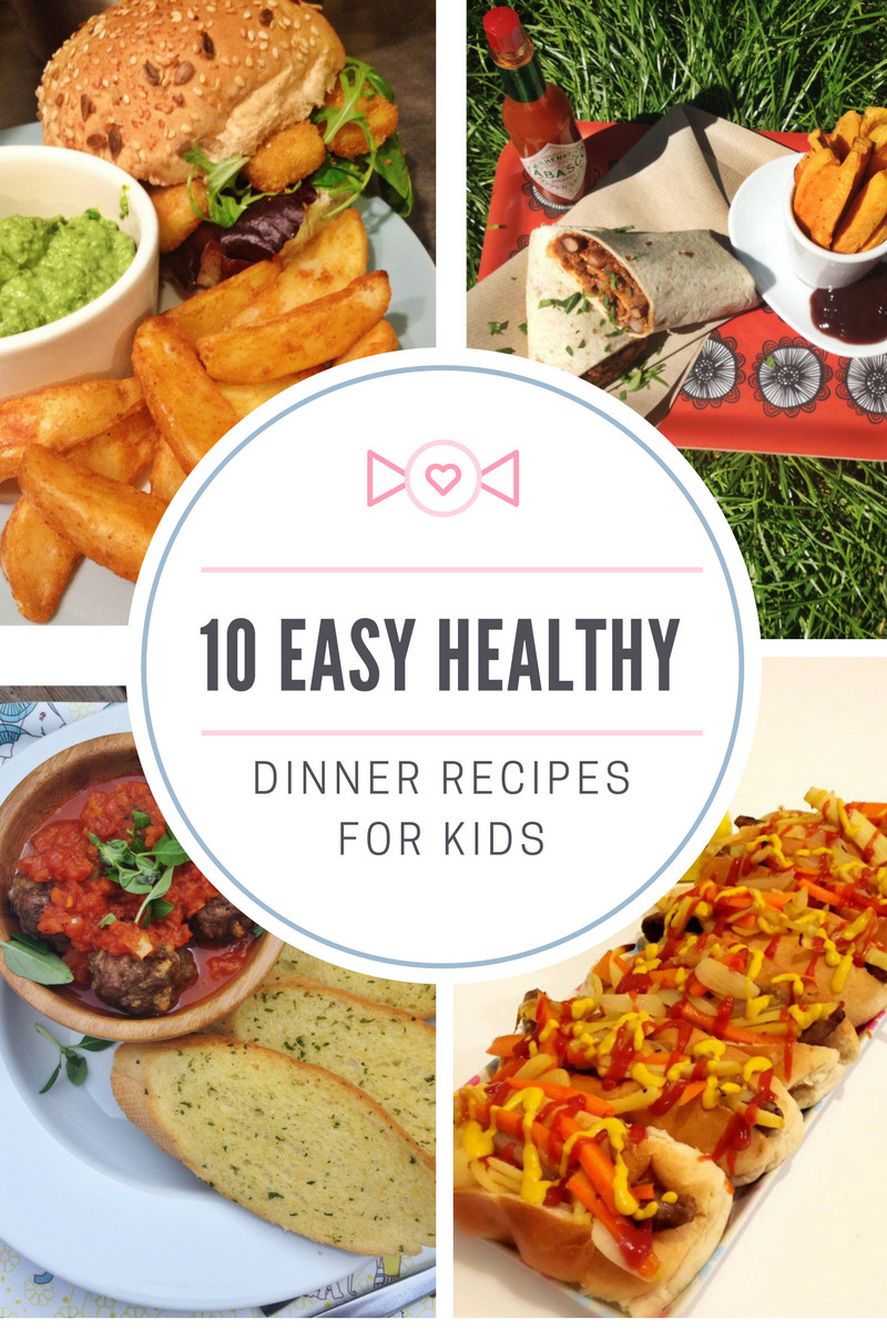 Child Dinner Recipes
 10 easy healthy dinner recipes for kids Daisies & Pie