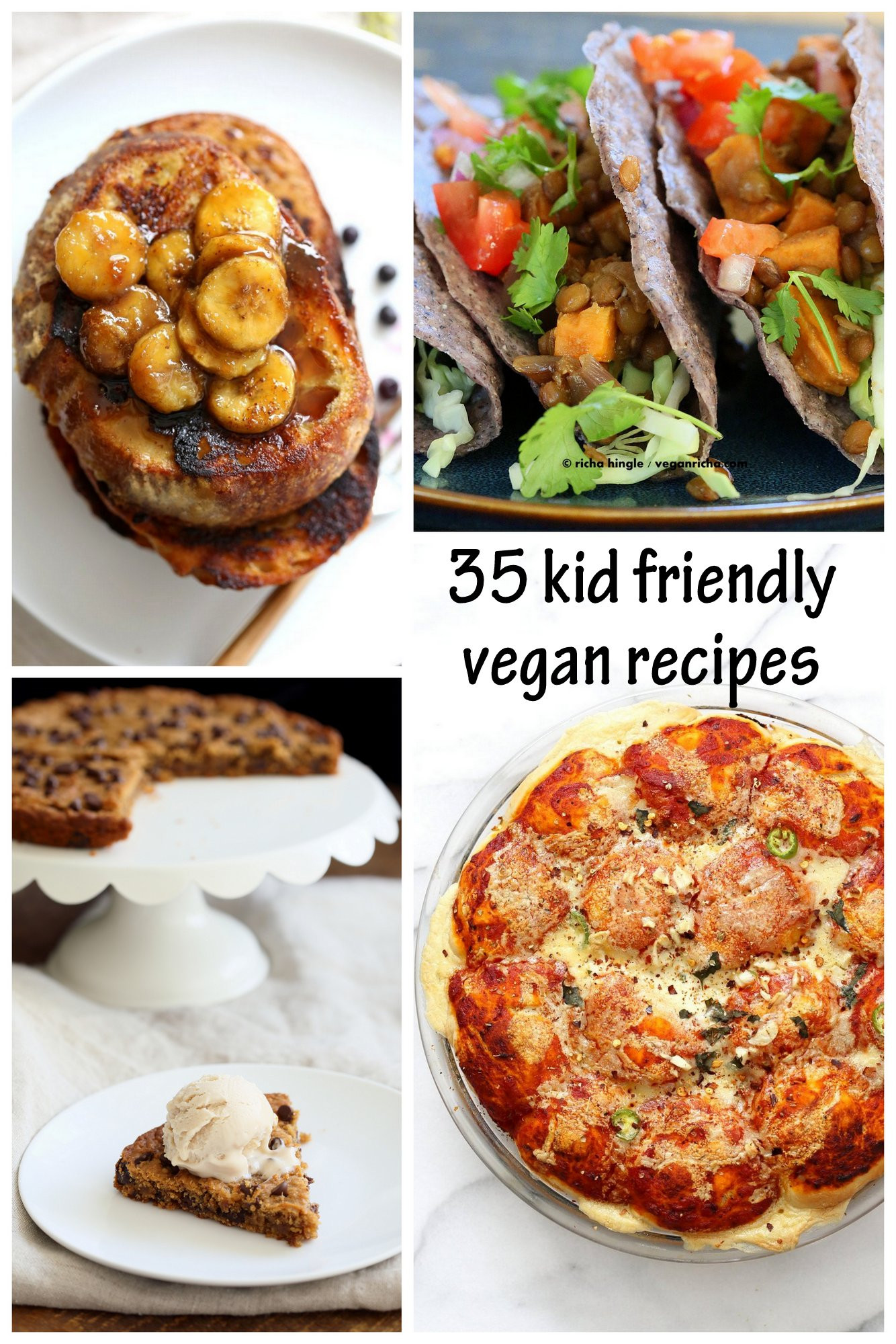 Child Friendly Recipes
 35 Kid Friendly Vegan Recipes Vegan Richa