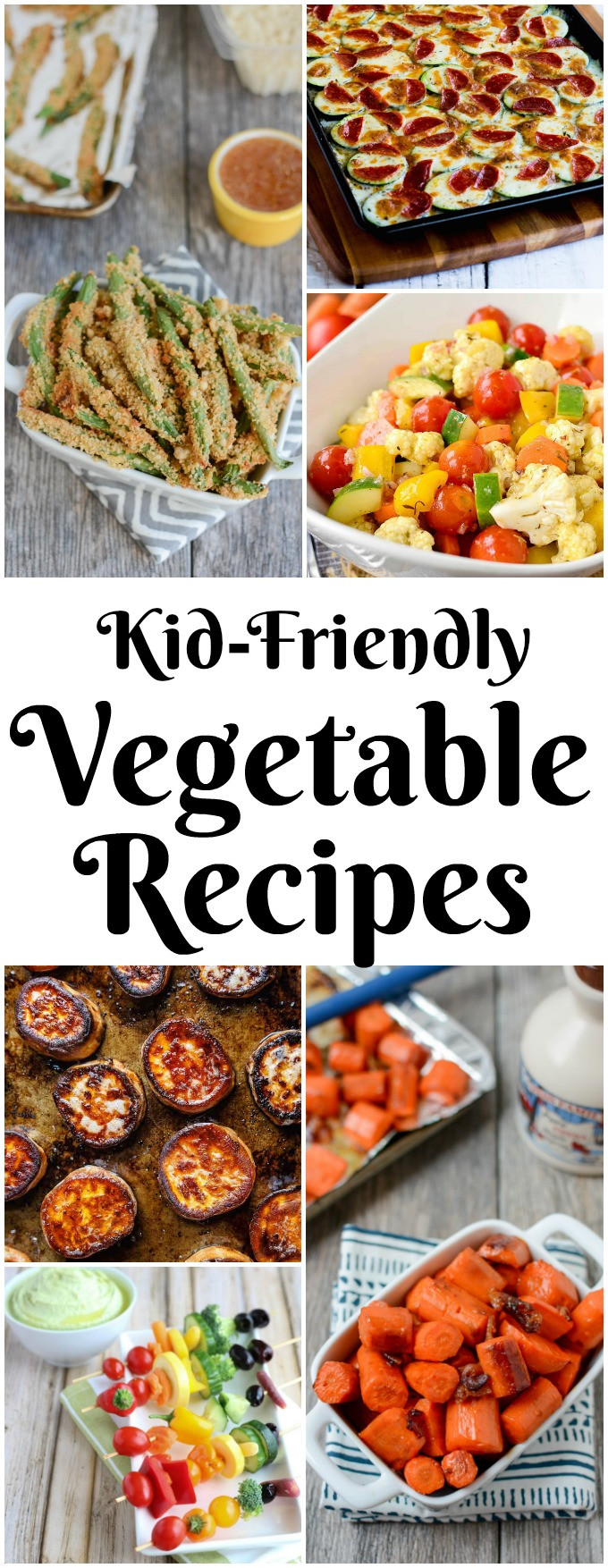 Child Friendly Recipes
 10 Kid Friendly Ve able Recipes