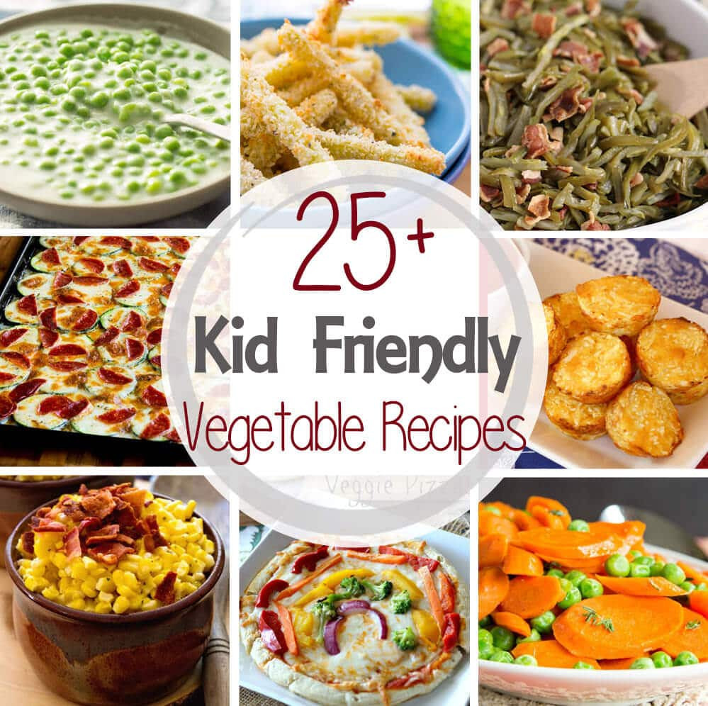 Child Friendly Recipes
 25 Kid Friendly Ve able Recipes Julie s Eats & Treats