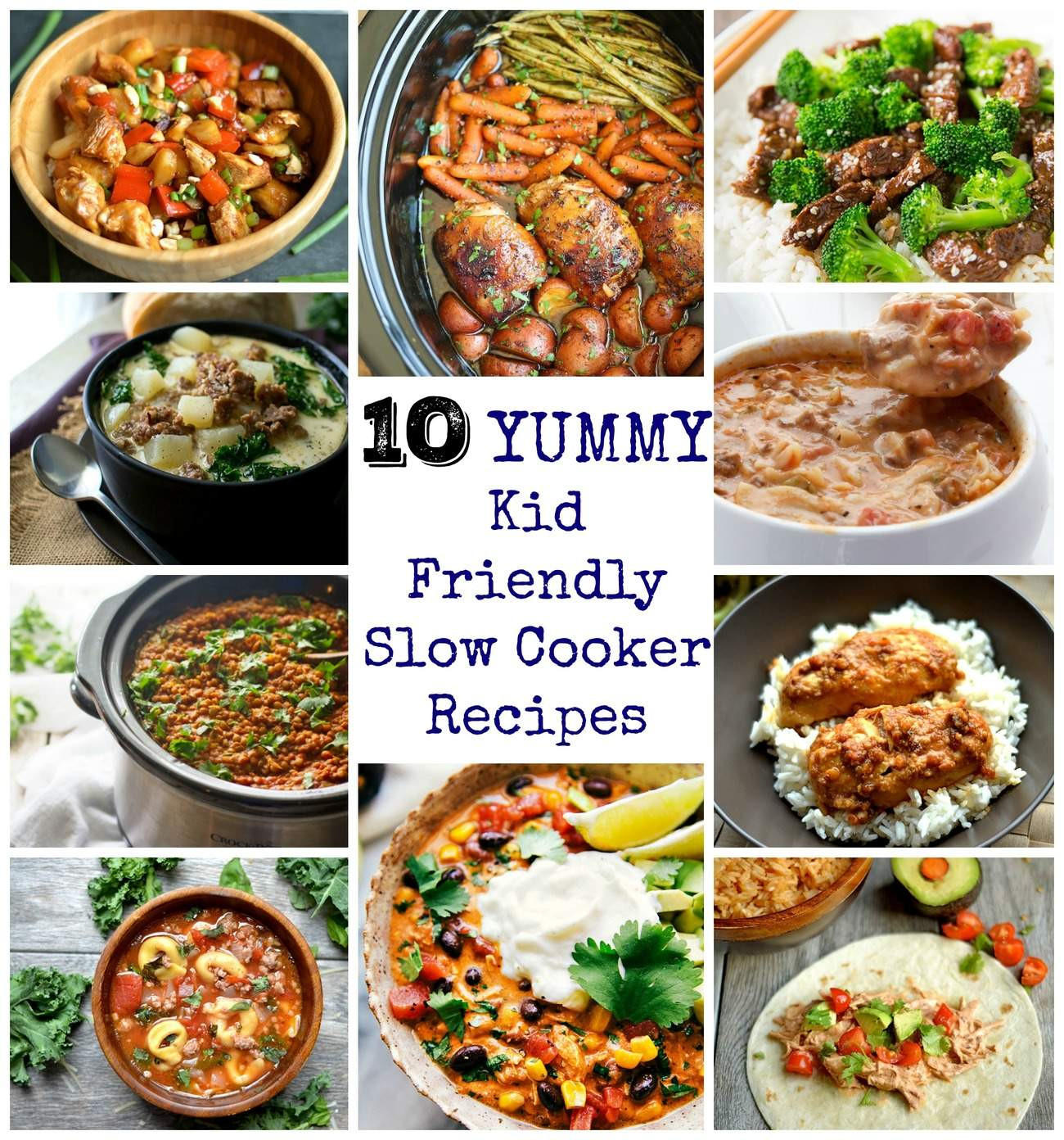 Child Friendly Recipes
 10 Yummy and Kid Friendly Slow Cooker Recipes ly