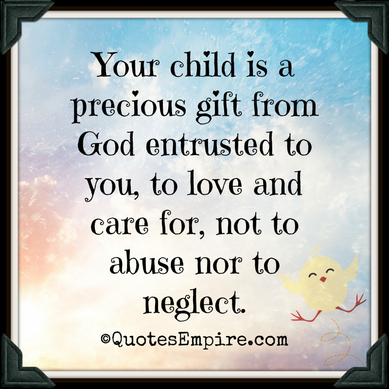 Children A Gift From God
 Your child is a precious t Quotes Empire