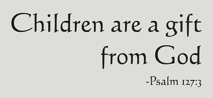 Children A Gift From God
 Gift From God Quotes QuotesGram
