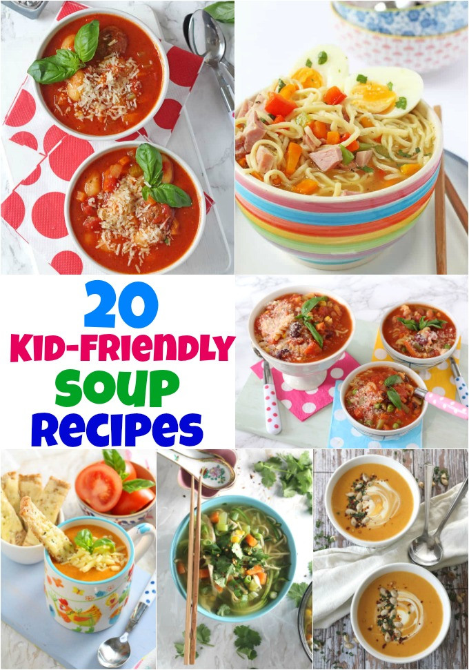 Children Friendly Recipes
 20 Kid Friendly Soups My Fussy Eater