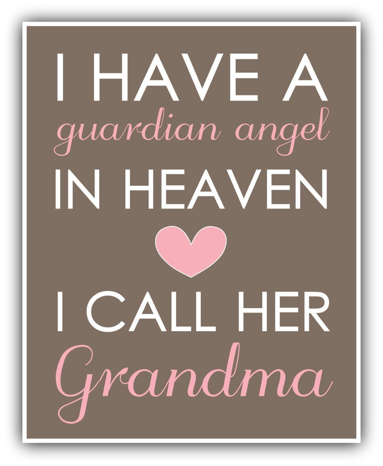 Children In Heaven Quotes
 I have a GUARDIAN ANGEL in heaven print personalized art