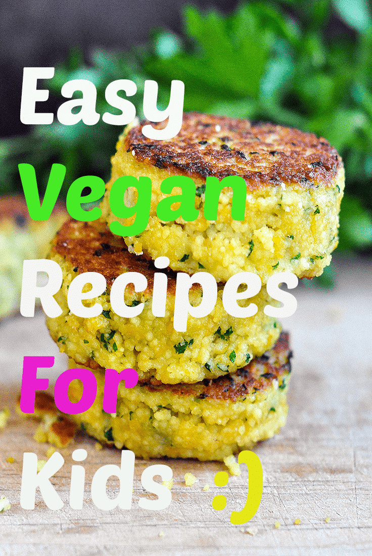 Children Vegan Recipes
 8 Super Easy Vegan Recipes for Kids Vegan Bandit
