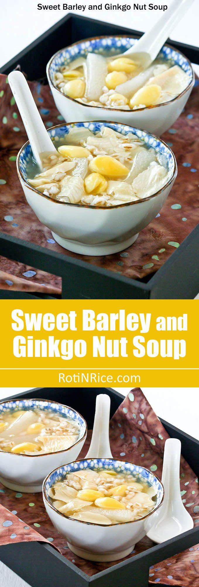 Chinese Desserts Recipes With Pictures
 Sweet Barley and Ginkgo Nut Soup Recipe