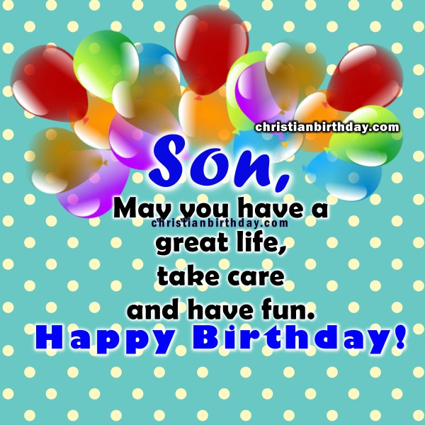 Christian Birthday Wishes For Son
 Blessings Spiritual Birthday Religious Quotes for a son