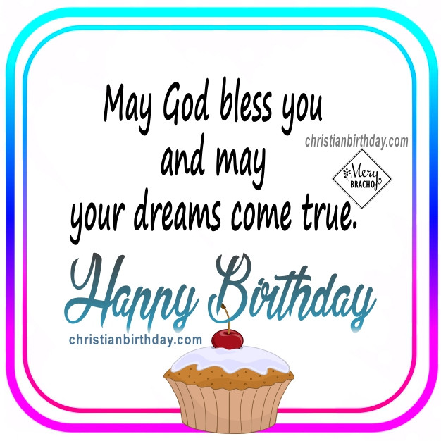 Christian Birthday Wishes For Son
 Religious Birthday Quotes for my Son Happy Birthday