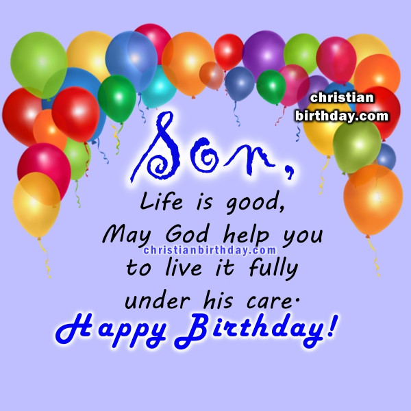 Christian Birthday Wishes For Son
 Blessings Spiritual Birthday Religious Quotes for a son