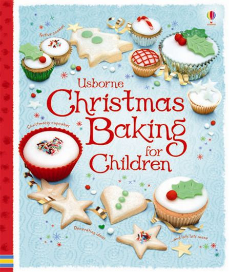 Christmas Baking For Kids
 “Christmas baking for children” at Usborne Books at Home