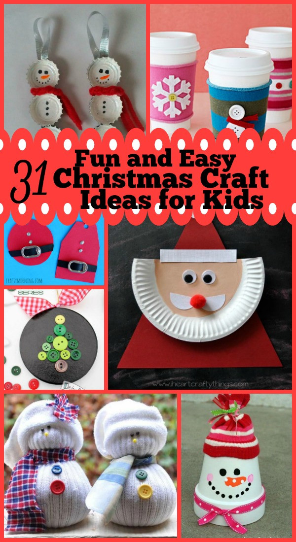 Christmas Craft Ideas For Kids
 31 Easy and Fun Christmas Craft Ideas for Kids Christmas