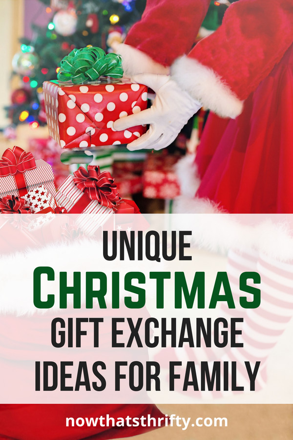 Christmas Gift Exchange Ideas For Family
 Unique Christmas Gift Exchange Ideas for Family Now That