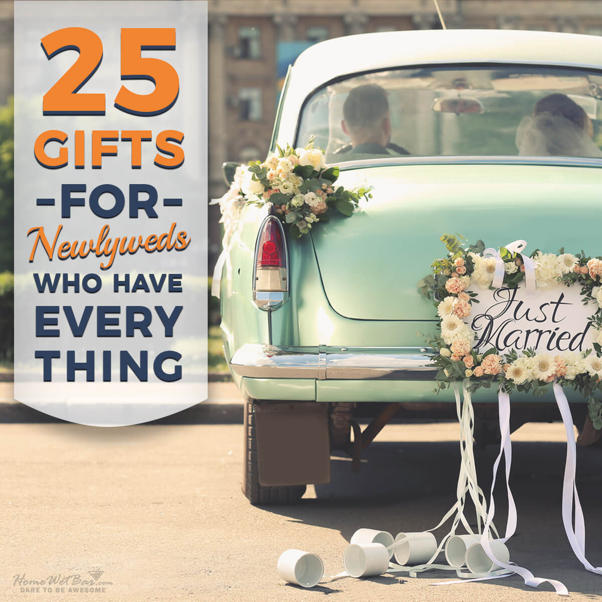 Christmas Gift Ideas For A Couple That Has Everything
 25 Gifts for Newlyweds Who Have Everything
