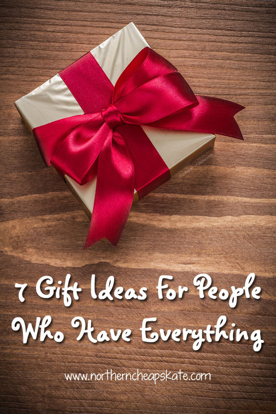 Christmas Gift Ideas For Someone Who Has Everything
 7 Gift Ideas for People Who Have Everything