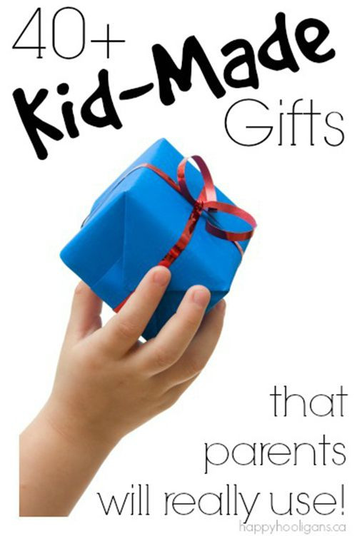 Christmas Gift Kids Can Make For Parents
 40 Kid Made Gifts That Parents Will Really Use