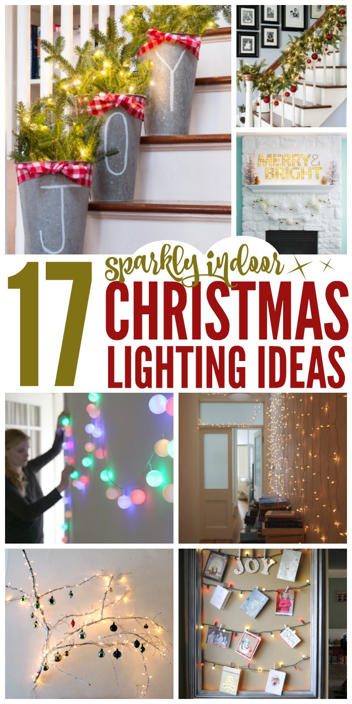 Christmas Indoor Lights
 17 Sparkling Indoor Christmas Lighting Ideas