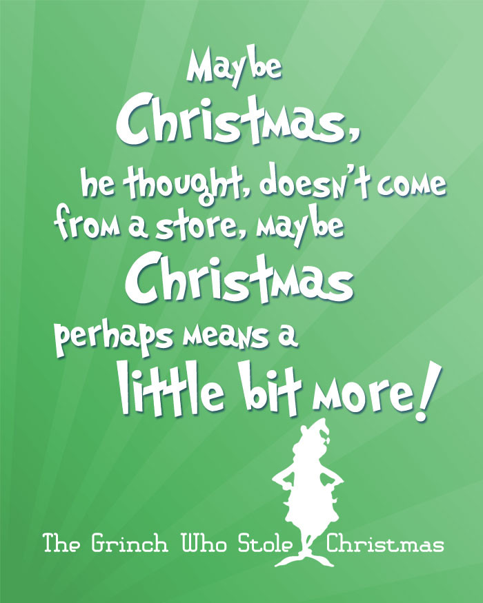 Christmas Quote From The Grinch
 Free Christmas Printables with Favorite Movie Quotes DIY