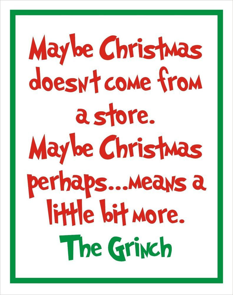 Christmas Quote From The Grinch
 Best How the Grinch Stole Christmas Quotes